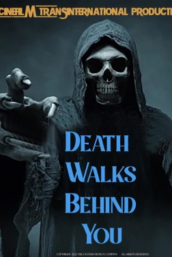 Death Walks Behind You (2024)
