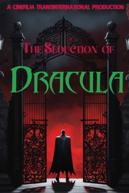 The Seduction of Dracula (2024)