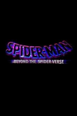 Spider-Man: Beyond the Spider-Verse (2024)